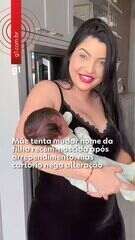 Mãe tenta mudar nome da filha após arrependimento, mas cartório nega alteração Mãe tenta mudar nome da filha após arrependimento, mas cartório nega alteração