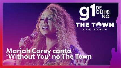 Mariah Carey canta ‘Without You’ no The Town