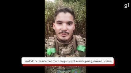 Soldado pernambucano conta porque foi servir na guerra da Ucrânia