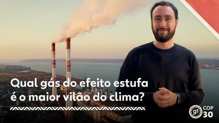 COP30 - Qual gás do efeito estufa é o maior vilão do clima? COP30 - Qual gás do efeito estufa é o maior vilão do clima?