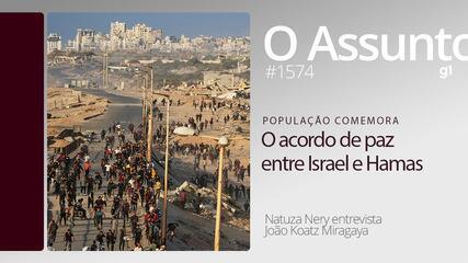 O acordo de paz entre Israel e Hamas