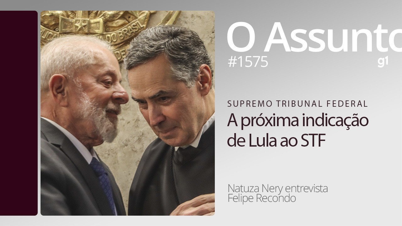 O ASSUNTO: quem pode integrar o STF após saída de Barroso; OUÇA