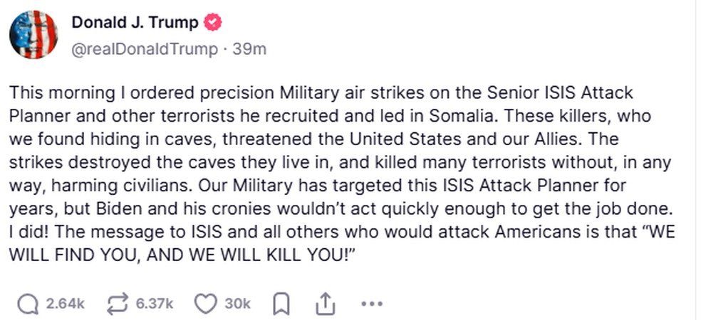Publicação de Donald Trump sobre ataque contra o estado Islâmico — Foto: Reprodução/Truth Social