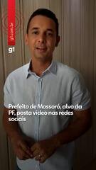 Prefeito de Mossoró, alvo da PF, posta vídeo nas redes sociais