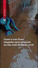 Casas e ruas ficam alagadas após temporal em São João de Meriti