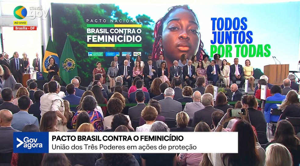 Três Poderes lançam 'Pacto Brasil Contra o Feminicídio' — Foto: Reprodução/ CanalGov