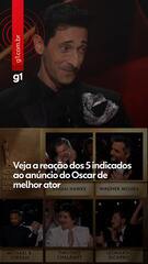 Veja reação dos indicados ao anúncio do Oscar de melhor ator