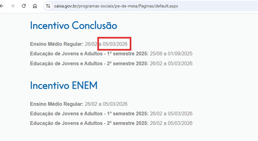 Cronograma do Pé-de-Meia continuava exibindo o prazo de 5 de março no site da Caixa Econômica, na manhã desta sexta (6) — Foto: Reprodução
