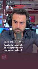 Combate depende de integração com o governo federal