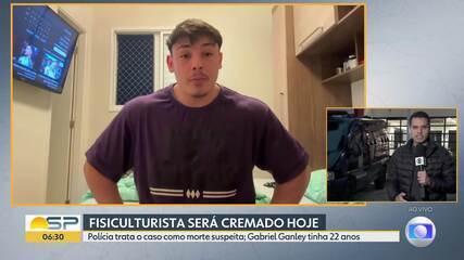 Corpo de fisiculturista Gabriel Ganley, encontrado morto aos 22 anos, será cremado nesta segunda