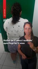 Mulher de 37 anos é 'acolhida' após fingir ter 12 anos