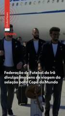 Federação de Futebol do Irã divulga imagens de viagem da seleção para Copa do Mundo