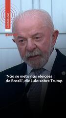 'Não se meta nas eleições do Brasil', diz Lula sobre Trump