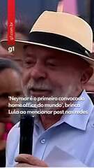 'Neymar é o primeiro convocado home office do mundo', brinca Lula ao mencionar post