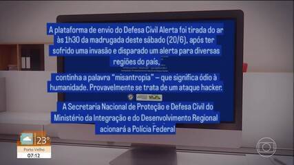 Polícia Federal vai investigar alerta da Defesa Civil enviado de forma errada