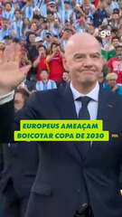 Fifa x Uefa: europeus ameaçam Copa de 2030